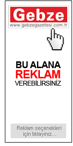Gebze Gazetesine ve internet sitesine reklam ver
